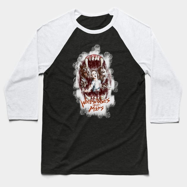 Werewolves From Mars (1984) Baseball T-Shirt by Adam Blackhat